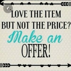 Open to all offers so lets talk!